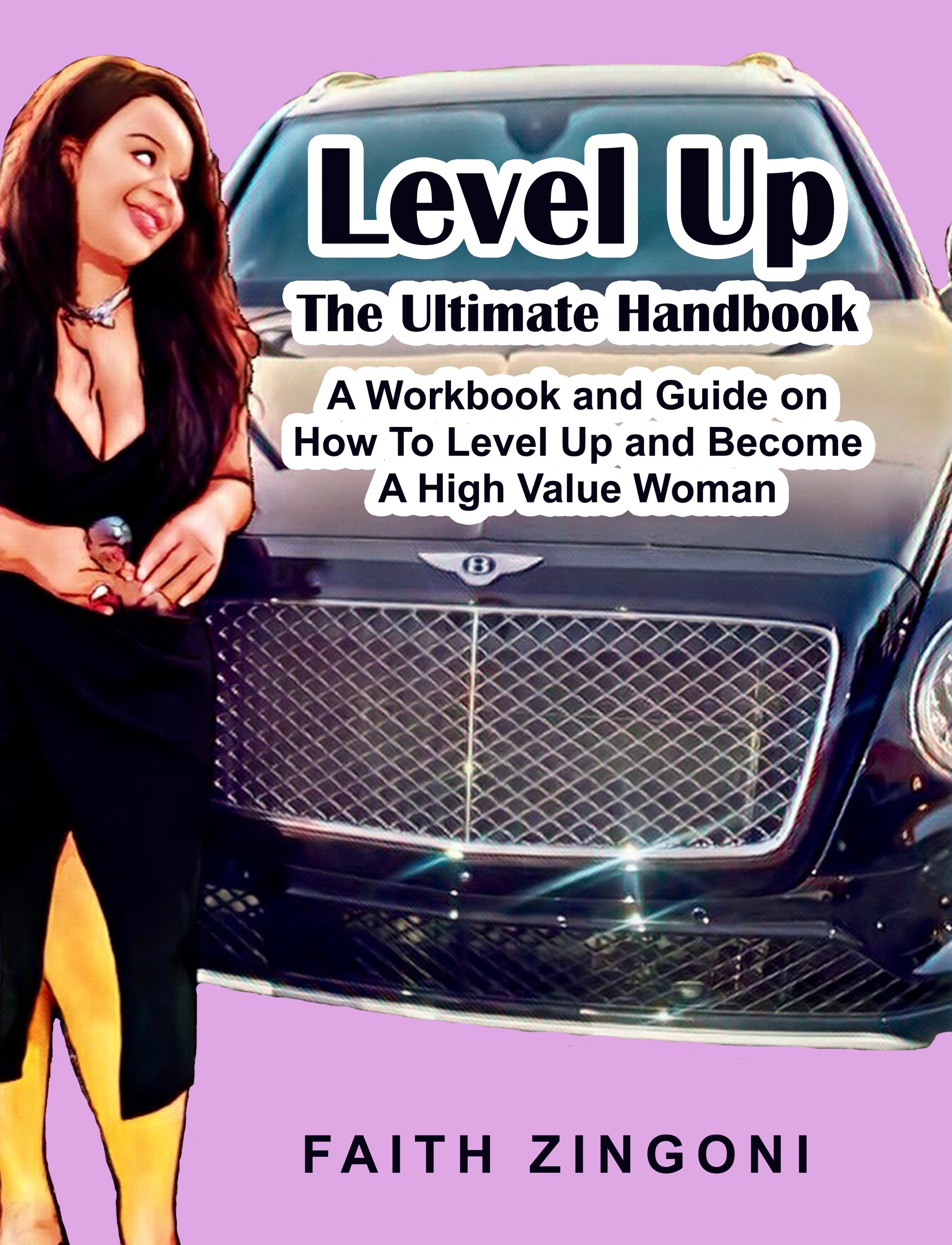 Level Up The Ultimate Handbook by Faith Zingoni (Signed Paperback)